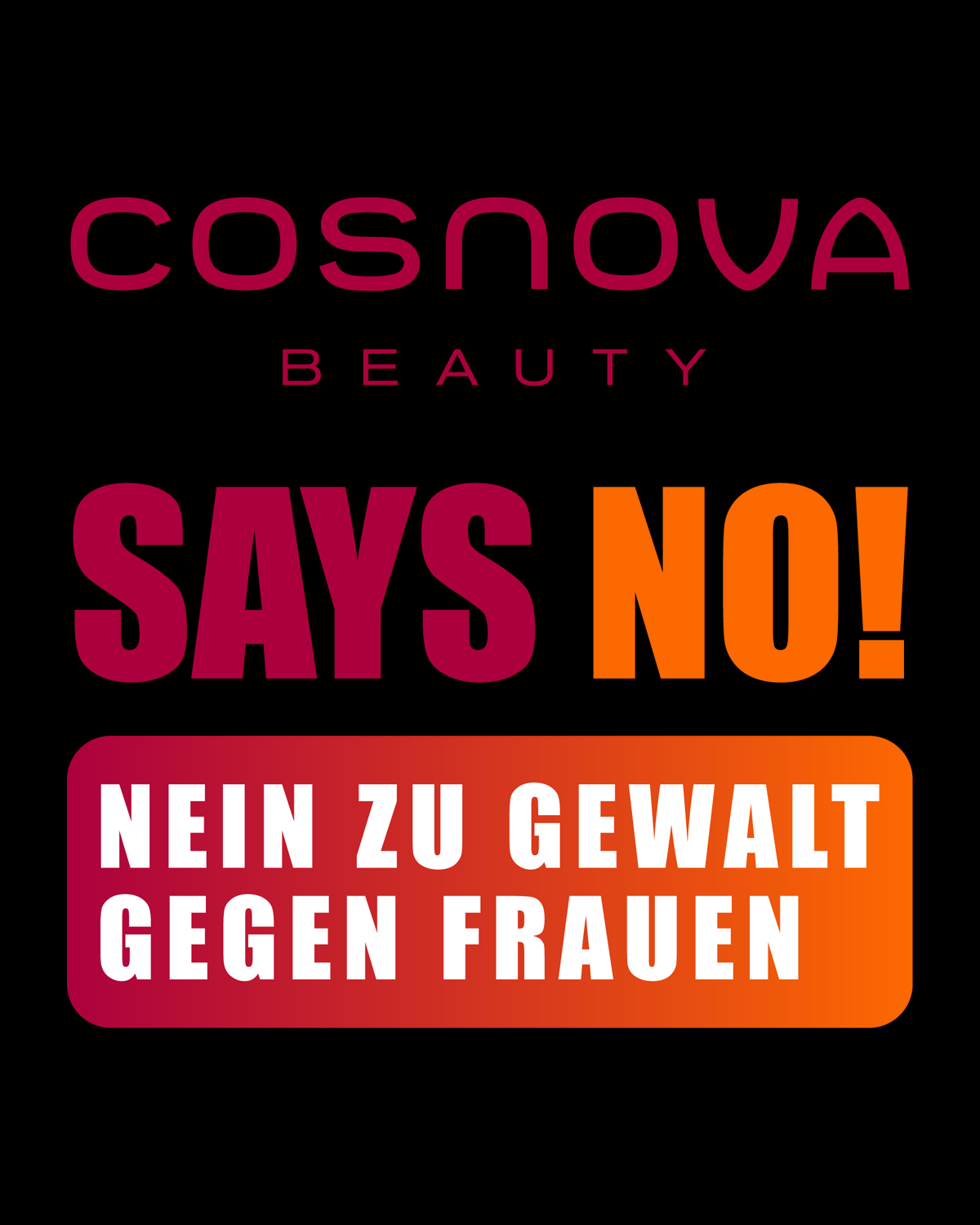 cosnova says NO – gemeinsam gegen Gewalt an Frauen
